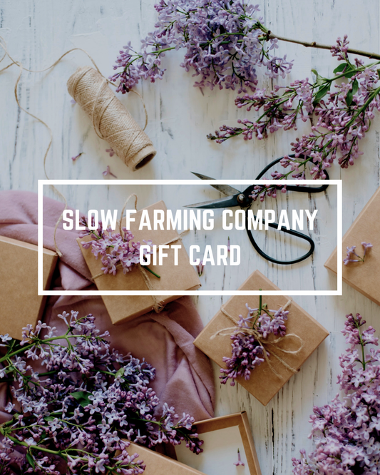 Slow Farming Company Gift Card